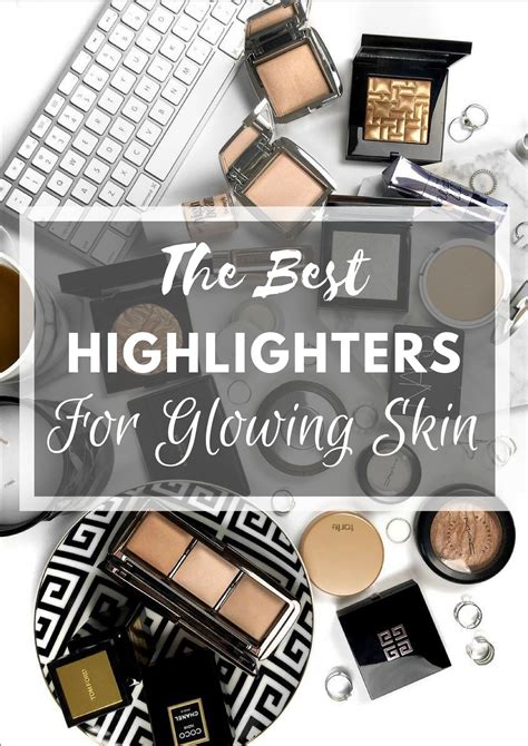 best highlighter for glowing skin.